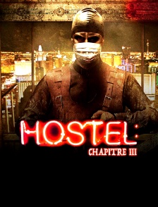 Hostel : Chapitre III