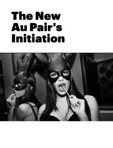 The New Au Pair's Initiation