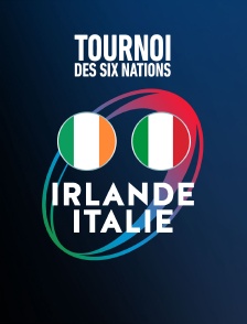 Rugby - Tournoi des VI Nations : Irlande / Italie