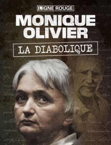 Monique Olivier, la diabolique