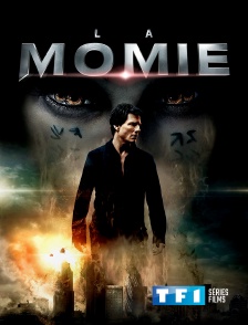 TF1 Séries Films - La momie