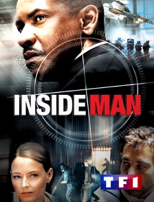 TF1 - Inside Man, l'homme de l'intérieur