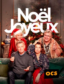 OCS - Noël joyeux en replay