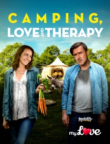 Molotov Channels My Love - Camping, Love and Therapy