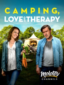 Molotov Channels - Camping, Love and Therapy