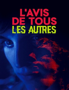 L'avis de tous les autres