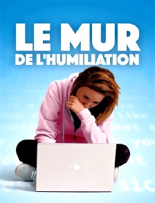Le mur de l'humiliation