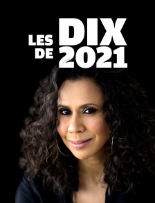 Les dix de 2021
