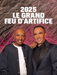 2025 Le grand feu d'artifice