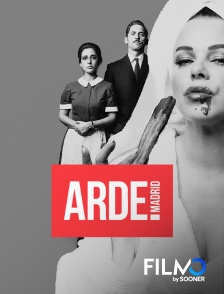 FilmoTV - Arde Madrid