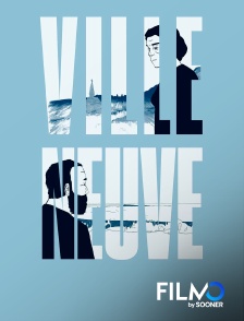 FilmoTV - Ville neuve