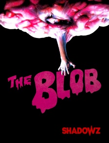 Shadowz - The Blob en replay