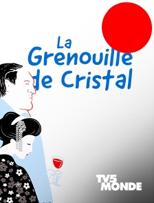 La grenouille de cristal