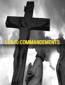 Les 10 commandements