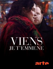 Arte - Viens je t'emmène