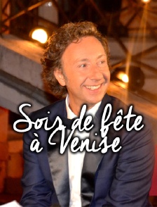 Soir de fête à Venise