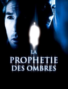 La Prophétie des ombres