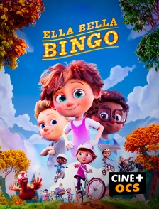 CINÉ Cinéma - Ella Bella Bingo