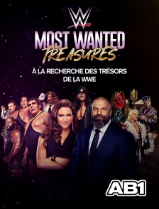 AB 1 - WWE Most Wanted : à la recherche des trésors de la WWE