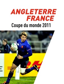 Rugby : Coupe du monde - Angleterre / France