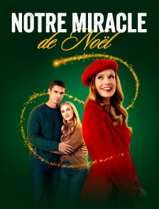 Notre miracle de Noël