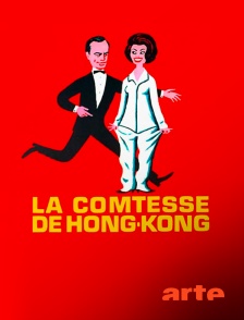 Arte - La comtesse de Hong-Kong