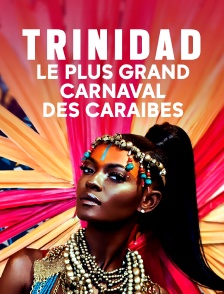 Trinidad, le plus grand carnaval des Caraïbes