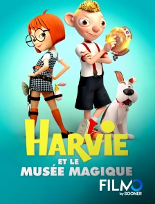 FilmoTV - Harvie et le musée magique