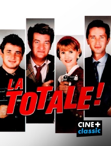 CINE+ Classic - La totale ! en replay