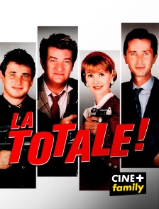 CINE+ Family - La totale ! en replay