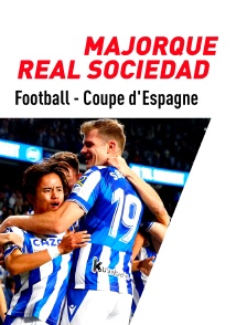 Football - Demi-finale de Coupe d'Espagne : Majorque / Real Sociedad