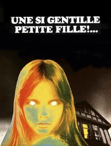 Une si gentille petite fille