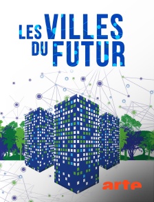 Les Villes du futur
