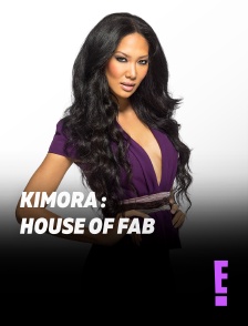 Kimora : House of Fab