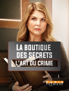 Paris Première - La boutique des secrets : l'art du crime