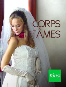 Téva - Corps et âmes