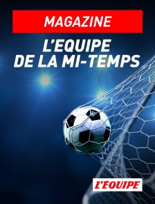 L'Equipe - L'Equipe de la mi-temps