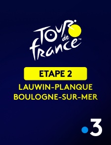 France 3 - Cyclisme - Tour de France 2025 : 2e étape (Lauwin-Planque / Boulogne-sur-Mer)