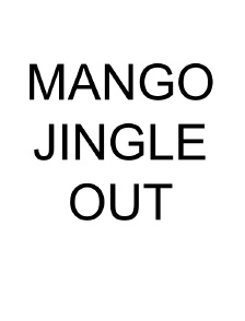 MANGO Jingle OUT