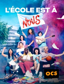 OCS - L'école est à nous