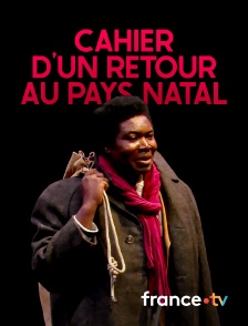 Culturebox - Cahier d'un retour au pays natal