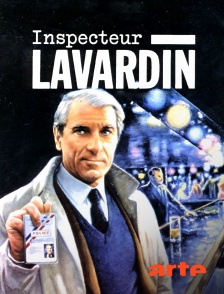 Arte - L'inspecteur Lavardin