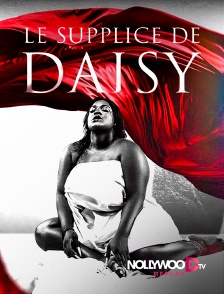 Nollywood Replay - Le supplice de Daisy en replay