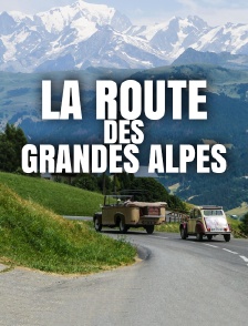 La route des Grandes Alpes