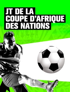 JT de la Coupe d'Afrique des nations