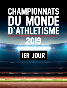 Championnats du monde 2019 - 1er jour