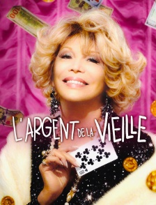 L'argent de la vieille