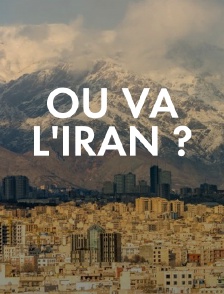 Où va l'Iran ?