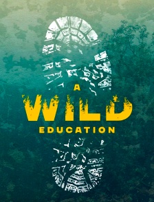 A Wild Education