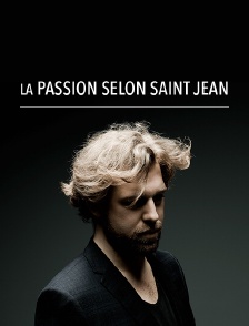 La Passion selon saint Jean